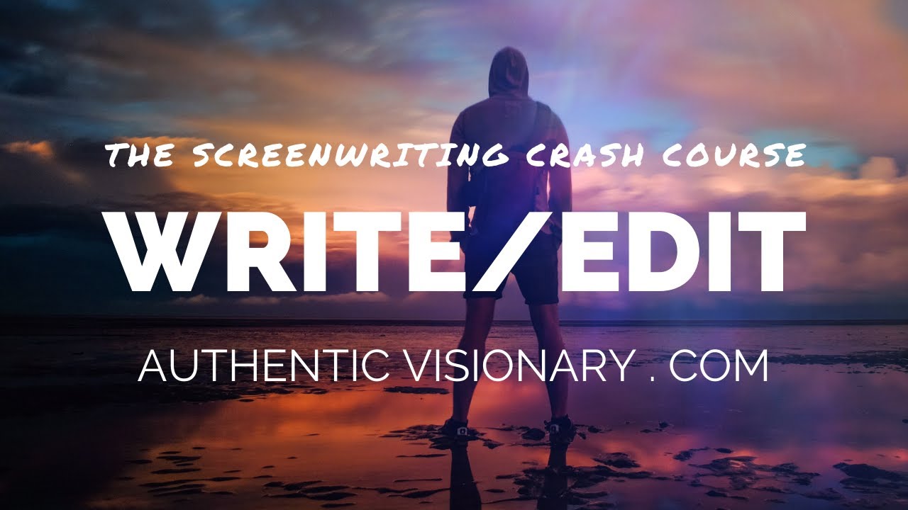 Writing & Editing - The Screenwriting Crash Course - YouTube