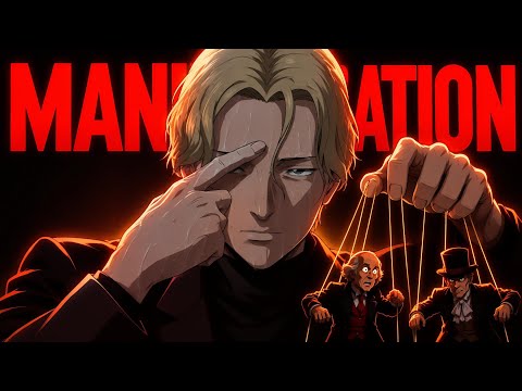 Johan Liebert's 7 Dark Manipulation Techniques