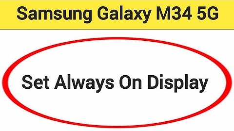 How to set always on display, Samsung Galaxy M34 5G me always on display kaise set karen