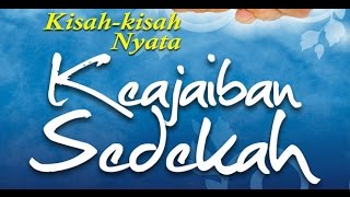 Ustadz Yusuf Mansur; Keajaiban Sedekah
