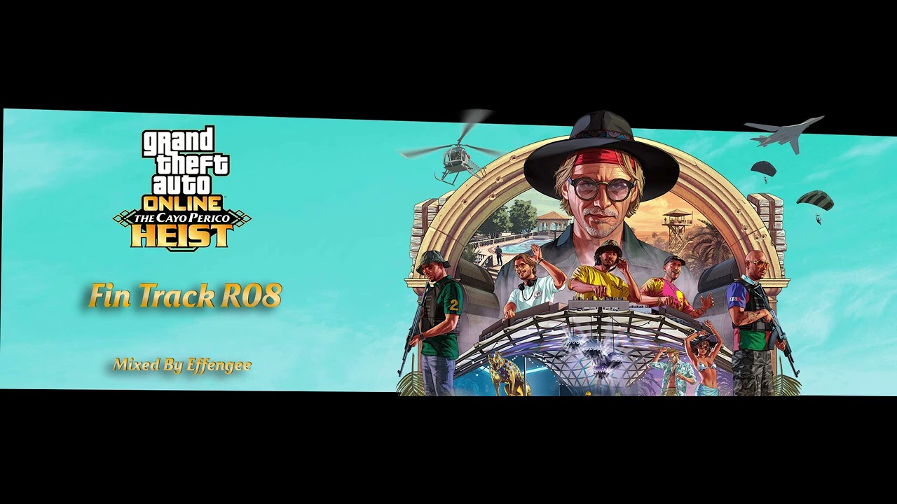 GTA Online The Cayo Perico Heist OST Fin Track R08 Finale Theme 3