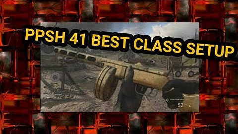 COD WW2 : BEST CLASS SETUP "PPSH 41" GAMEPLAY