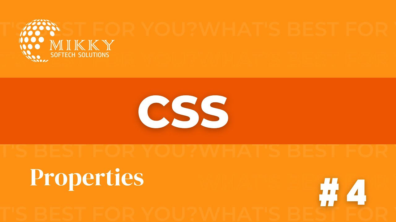 CSS 4 || PROPERTIES AND VALUES - YouTube