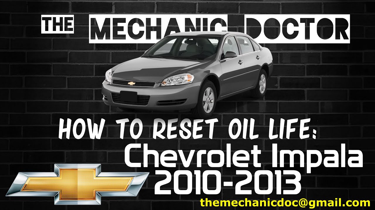 How to Reset Oil Light: Chevrolet Impala 2010, 2011, 2012, 2013. - YouTube