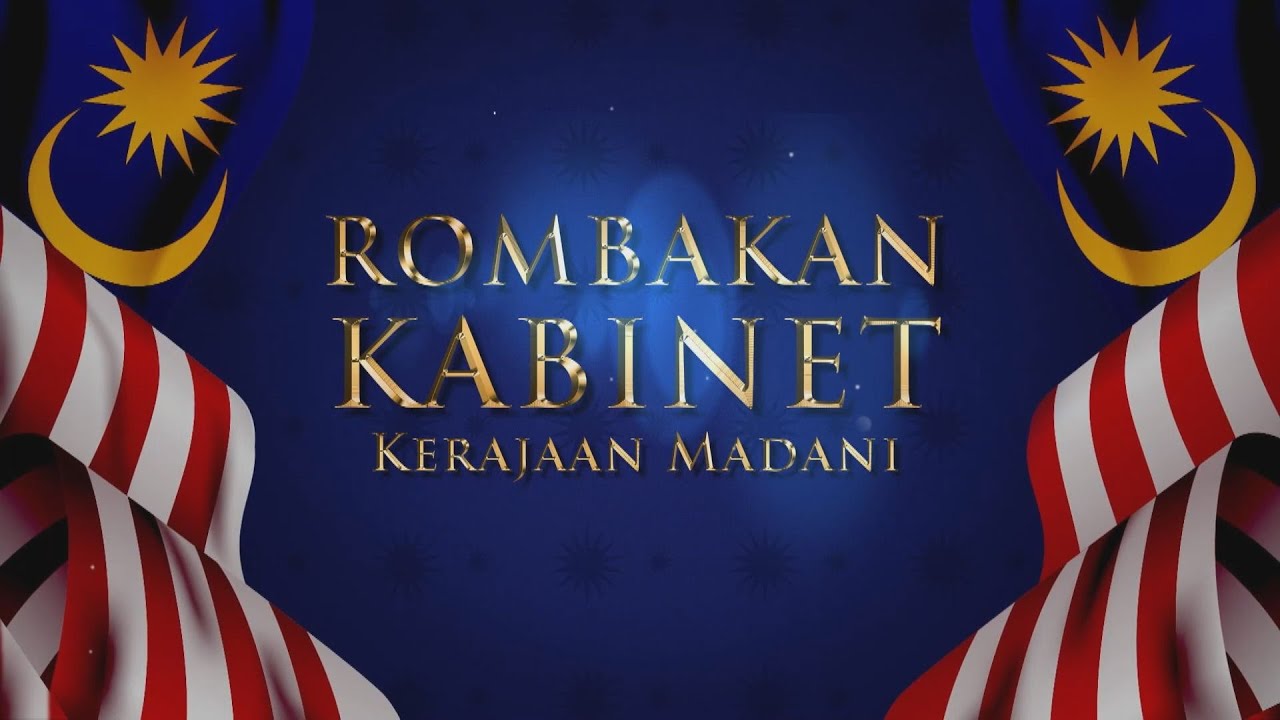 [INFOGRAFIK] Rombakan Kabinet Kerajaan Madani - YouTube