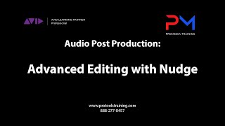 Audio Post Production: Editing With Nudge