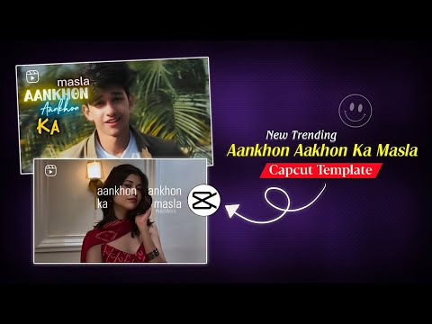 Ankhon Ankhon Ka Masla Song Reels Editing Majboor Song Capcut Template Tutorial
