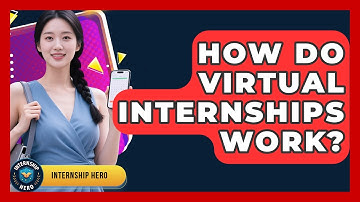 How Do Virtual Internships Work? - Internship Hero