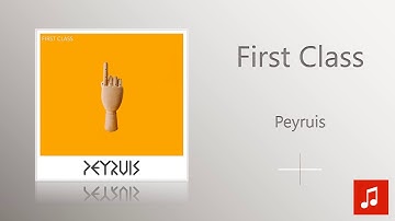 Peyruis - First Class