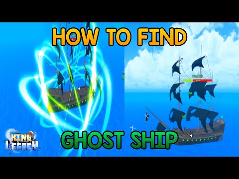 HOW TO FIND GHOST SHIP  CANDY IN KING LEGACY