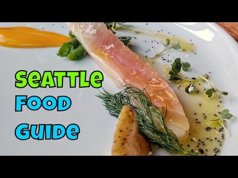 Seattle Food Guide 17 Must-Try Restaurants in Seattle Washington