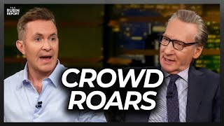 Crowd Roars as Douglas Murray & Bill Maher Call BS on ‘Oppression'