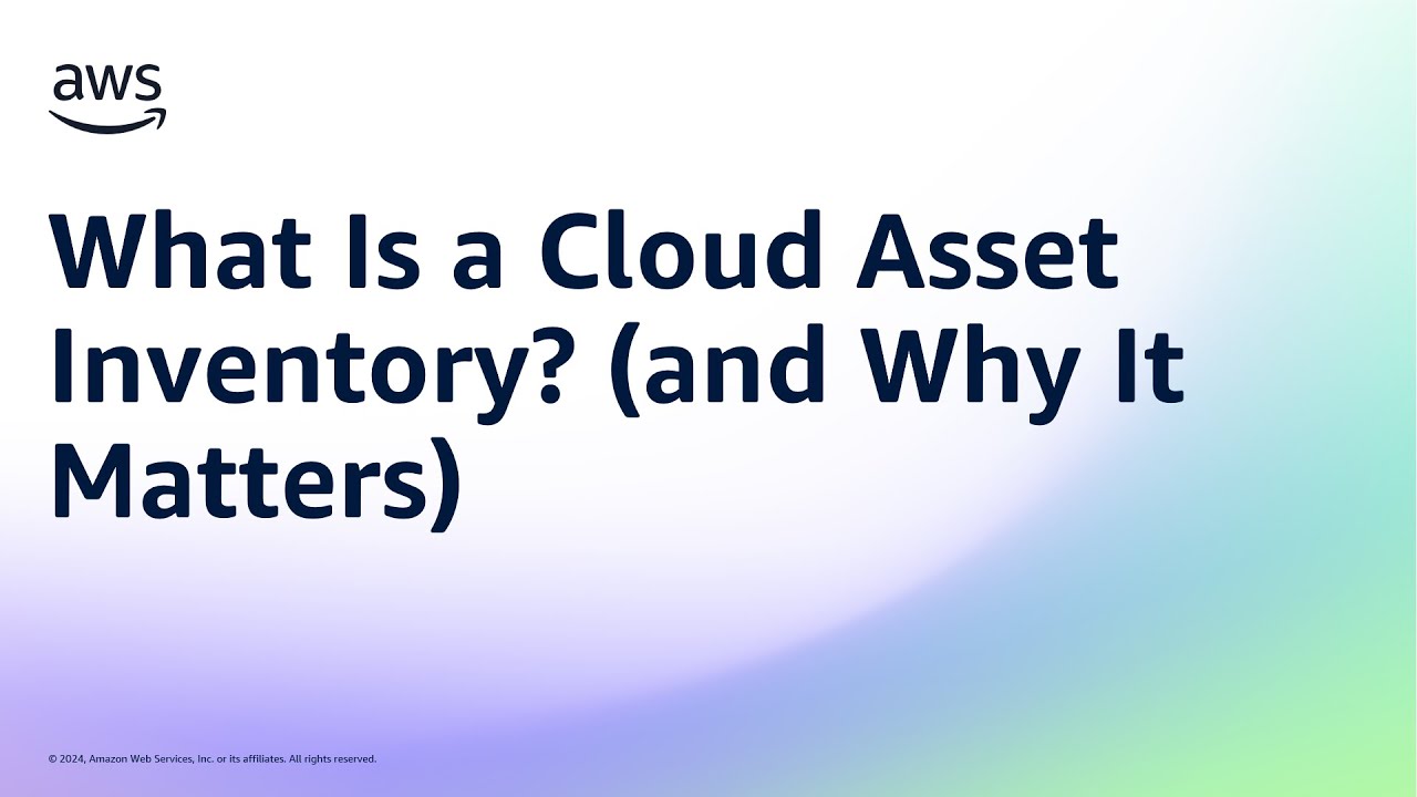 What Is a Cloud Asset Inventory? (and Why It Matters) | Amazon Web Services