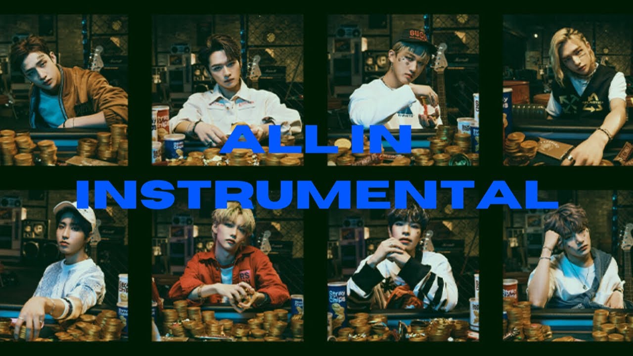 Stray Kids - ALL IN (CLEAN INSTRUMENTAL)