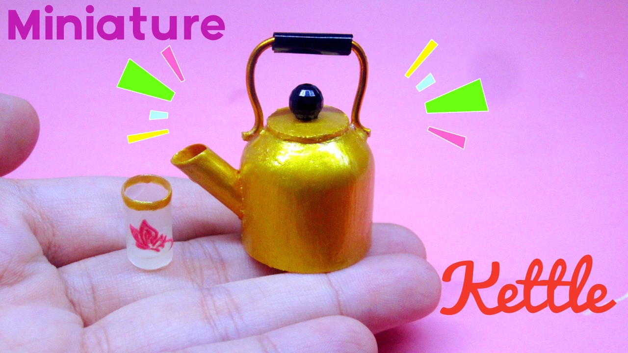 DIY Miniature kettle water with cup / Hướng dẫn làm ấm trà và ly nước