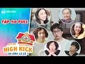 Gia đình là số 1 sitcom | tập 56 full: Đức Minh quyết tâm "cá tính" khiến Yumi và gia đình tóa hỏa