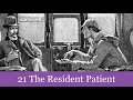 21 The Resident Patient from The Memoirs of Sherlock Holmes (1894) Audiobook