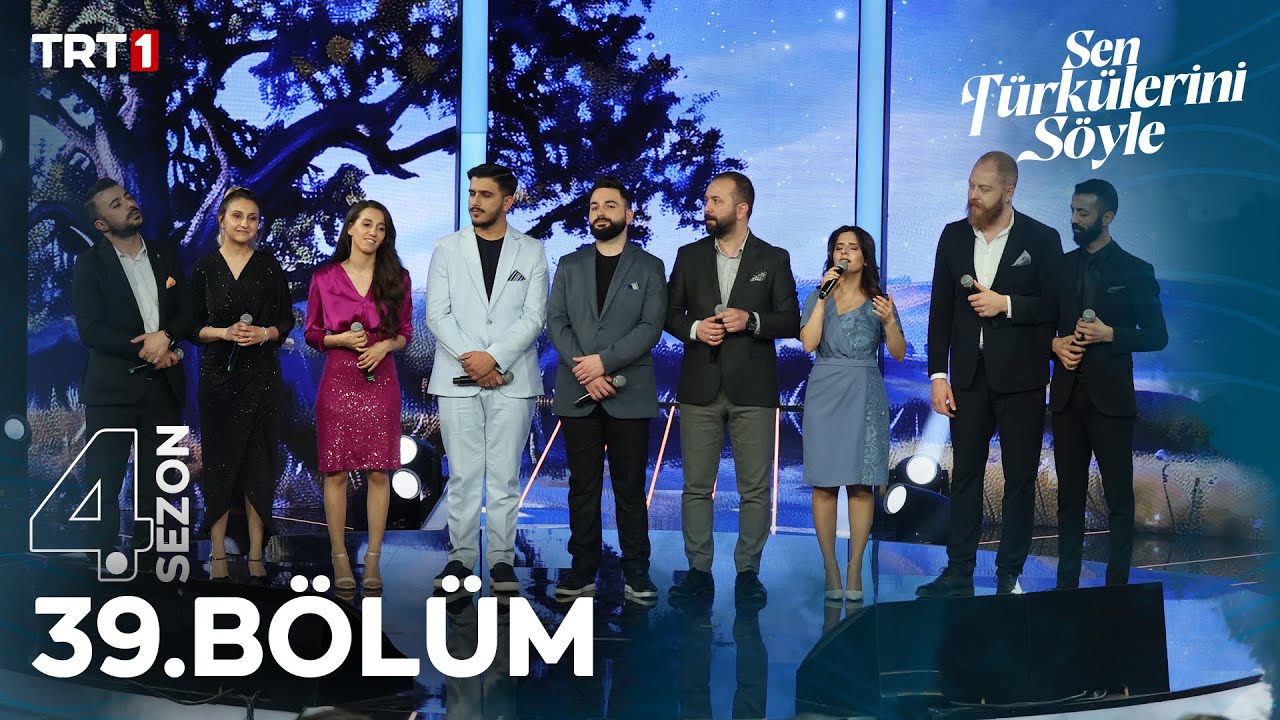 Sen Türkülerini Söyle 39. Bölüm @trt1