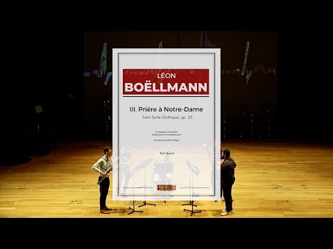 iii. Priére à Notre-Dame arr. Ashby Mayes | Léon Boëllmann | for Bassoon Ensemble