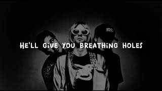 Nirvana - Sappy (lyrics)