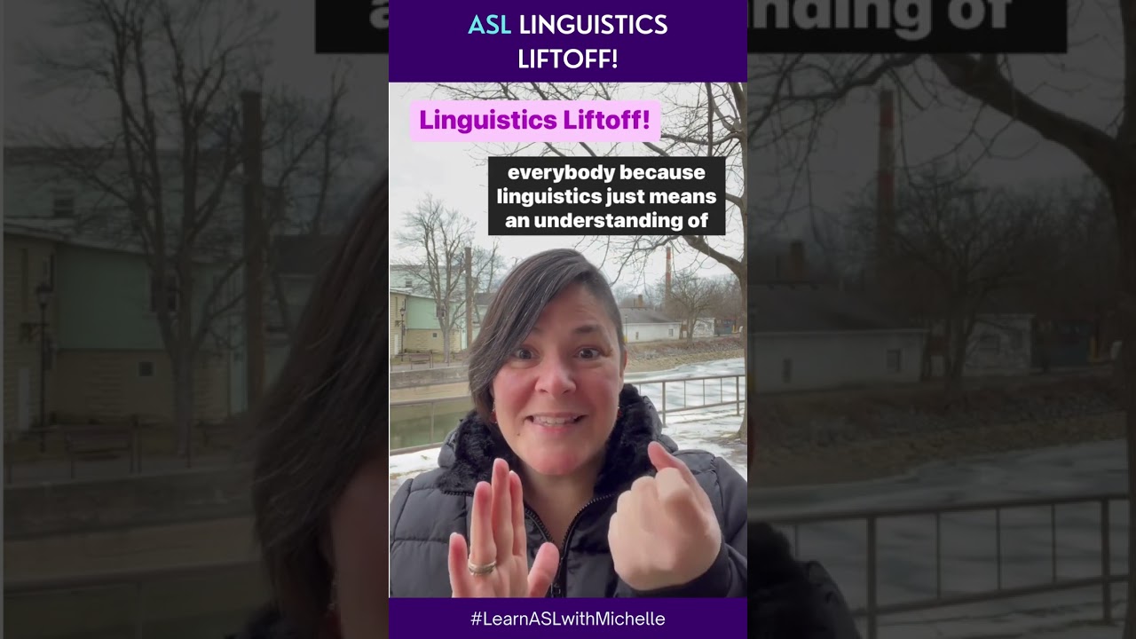 Learn American Sign Language: Are ASL linguistics for everyone? 