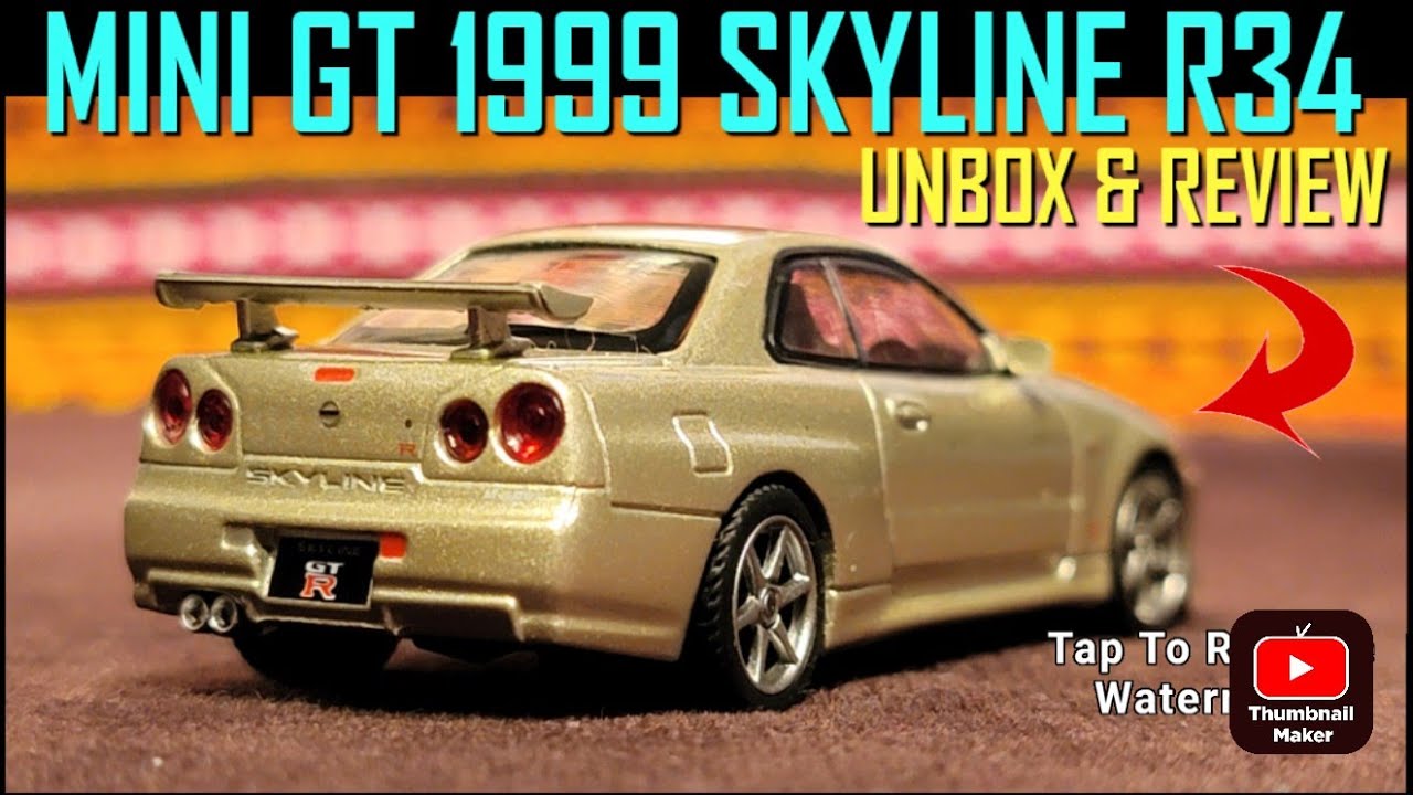 Mini GT Skyline R34 | Unbox & Review - YouTube