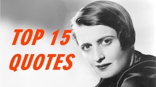 Ayn Rand Quotes - 15 Quotes from 'QuotesLibrary'