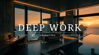 Deep Work Music 🧠 2 Hours of Ambient Focus for Coding, Writing & Studying