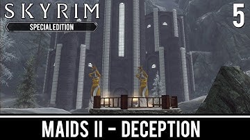 Skyrim Mods: Maids II: Deception - Part 5