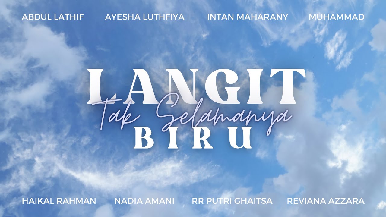 SHORT MOVIE | Langit Tak Selamanya Biru - YouTube