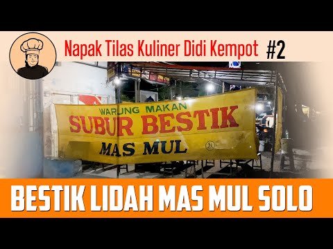 Napak Tilas Kuliner Didi Kempot Episode 2 : BESTIK MAS MUL SOLO @duodollyofficialvideochannel