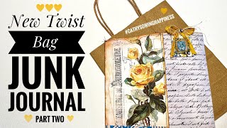 New Twist Paper Bag Junk Journal - Part Two - #cathysowinghappiness