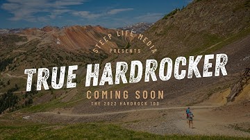 True Hardrocker [Trailer] - 2022 Hardrock Hundred