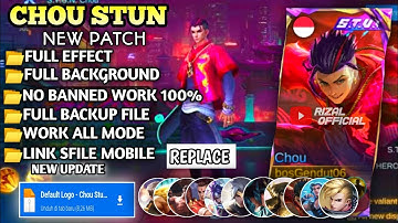 Script Skin Chou Stun - S.T.U.N Chou No Password || Full Voice || Full Effect