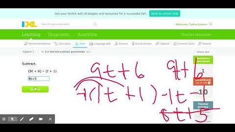 LT4b IXL Skill Z 4 Add and subtract polynomials