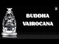 The short story of buddha vairocana