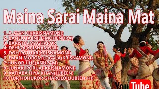 Maina Sarai Maina Mat Bihu Songs💕💕💔
