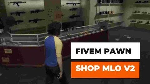Fivem Pawn shop MLO V2 : Best FiveM Scripts Free | Fivem Mlo - FiveM Shop