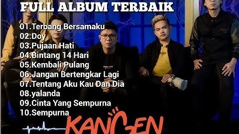 Full Album Kangen Band Terbaik Terpopuler - Terbang Bersamaku - Doy #kangenband #lagulawas #band2000