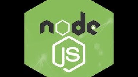 Node JS Dersleri - 1 | Giriş & Kurulum