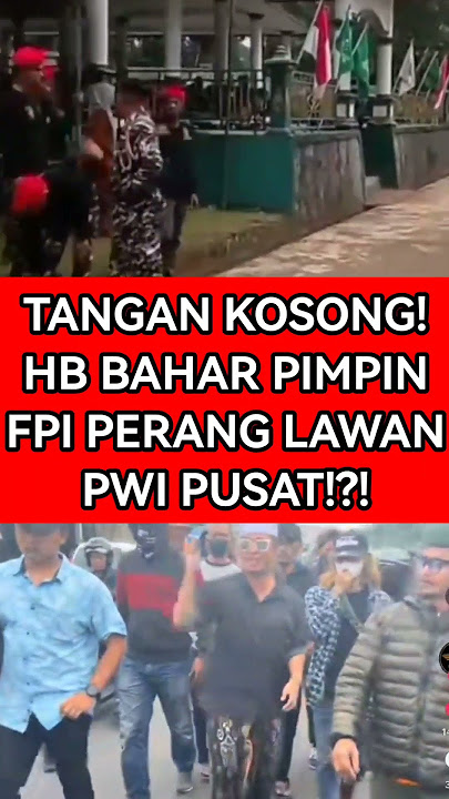 EMPTY HANDS! HABIB BAHAR LEADING FPI IN WAR AGAINST PWI CENTRAL!?! #nasabpolemic #viralshort #fyp