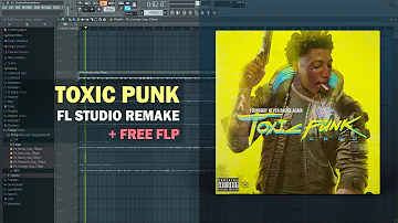 NBA Youngboy - Toxic Punk (FL Studio Remake + Free FLP)