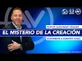 Alexander Vázquez #313 / EL MISTERIO DE LA CREACIÓN / EL DISCIPULADO