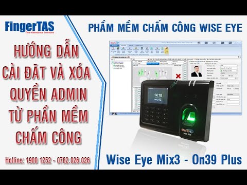 Video Hướng Dẫn Cài Đặt Và Xóa Quyền Admin Từ Phần Mềm Chấm... - youtube