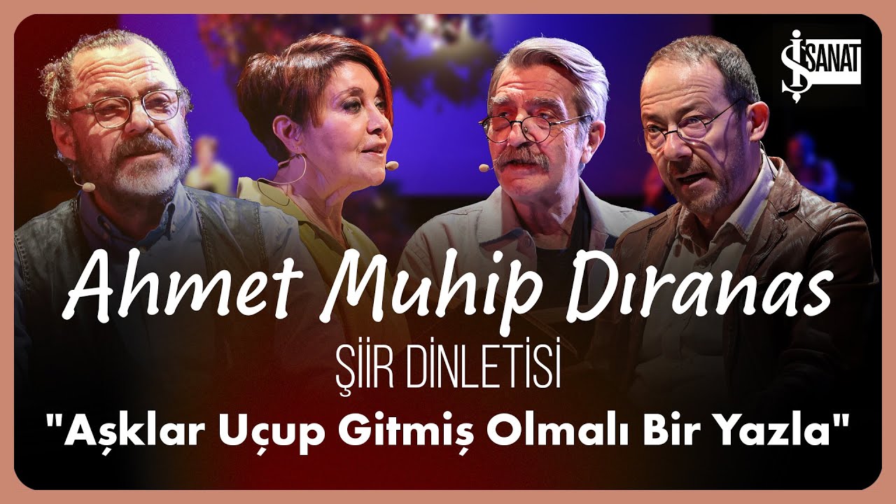Ahmet Muhip Dıranas Şiir Dinletisi | 'Aşklar Uçup Gitmiş Olmalı Bir Yazla'