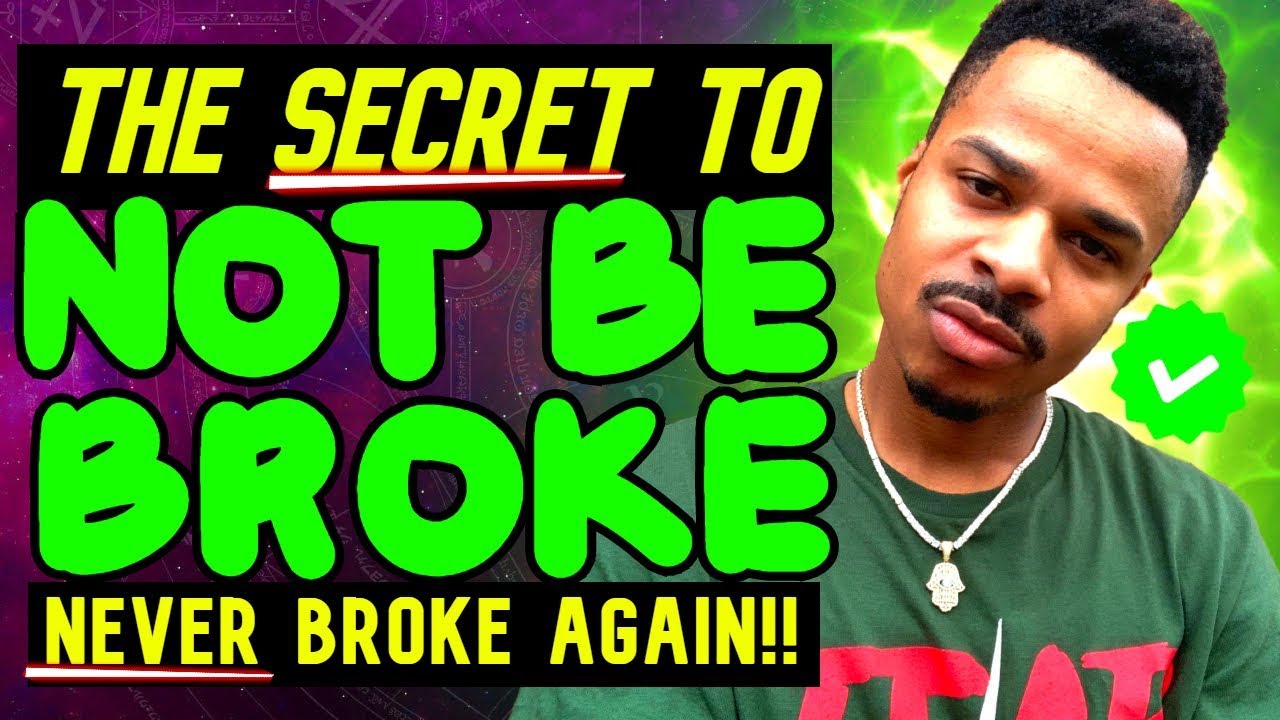 The SECRET To NOT Being BROKE - NEVER BROKE AGAIN (NBA) - YouTube