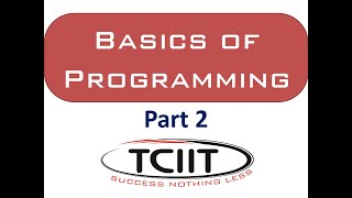 Basics of programming part 2 | Programming fundamentals | Steps in Program Development