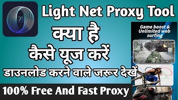Light Net Proxy Tool App | Light  Net Proxy Tool Kaise Use Kare | How To Use Light Net Proxy Tool