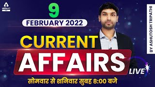 9 Feb  Current Affairs   Daily Current Affairs 2022  News Analysis 150  Ashutosh Tripathi