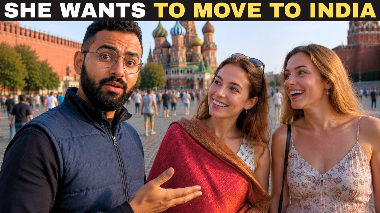 Russian Girls Love India More Than Me! (No, Seriously)